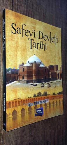 SAFEVİ DEVLETİ TARİHİ