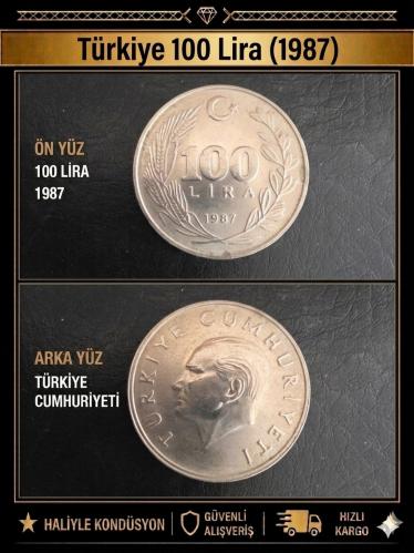 100 LİRA 1987 Haliyle KONDÜSYON