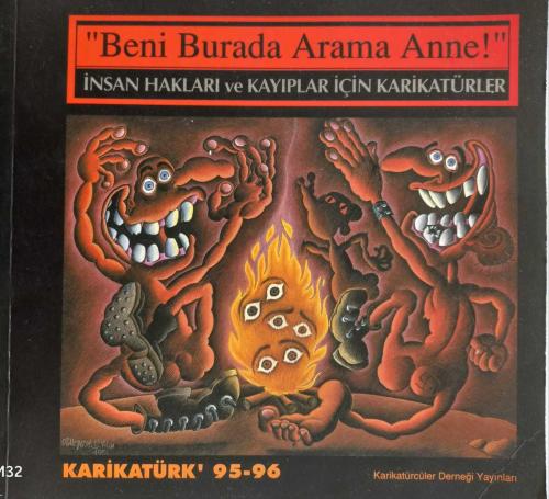 BENİ BURADA ARAMA ANNE!