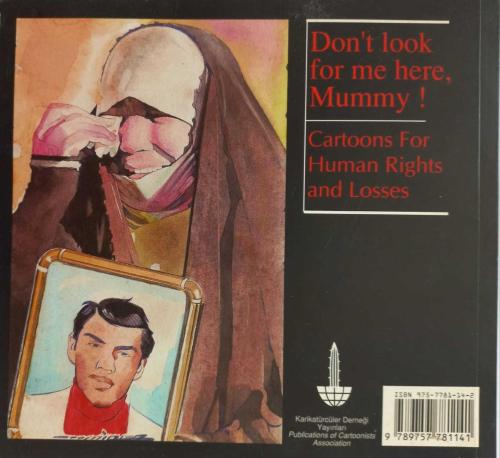 BENİ BURADA ARAMA ANNE!