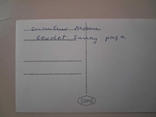 ''Cumhurbaşkanı CEVDET SUNAY PAŞA '' Notlu, Siyah Beyaz, Dönem Fotoğraf ( 13.5/8.5 cm.)