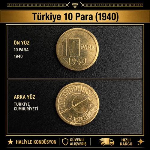 10 Para (1940) Haliyle KONDÜSYON