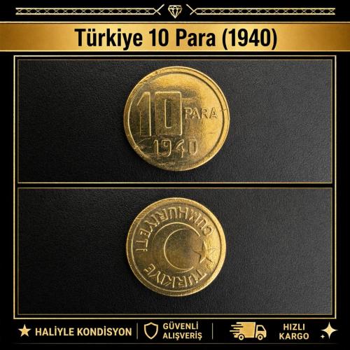 10 Para (1940) Haliyle KONDÜSYON