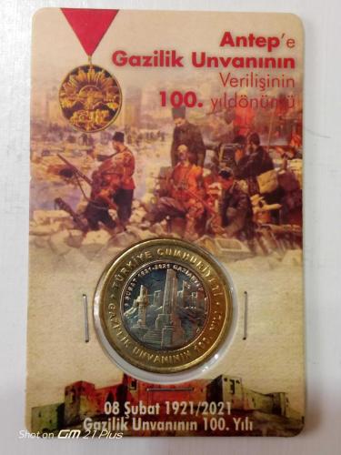 GAZİANTEP GAZİLİK UNVANININ VERİLİSİNİN 100. YILINA ÖZEL BASILAN HATIRA PARASI