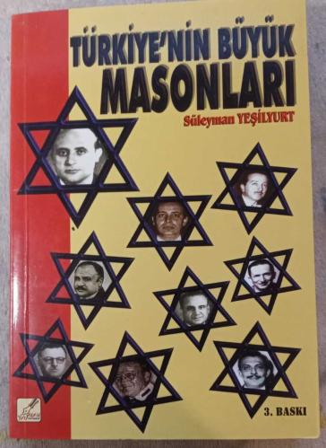 Türkiye'nin Büyük Masonları - Süleyman Yeşilyurt