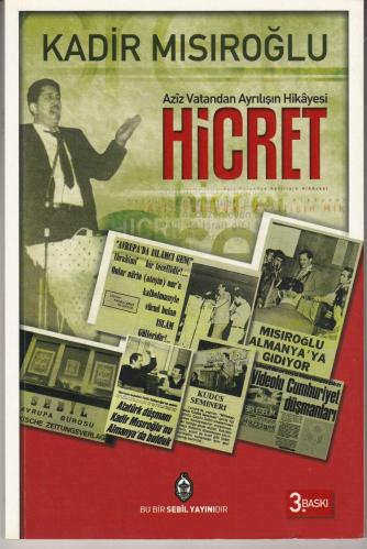 HİCRET - AZİZ VATANDAN AYRILIŞIN HİKAYESİ