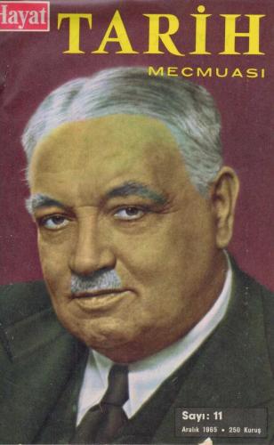 Hayat Tarih Mecmuası Yıl: 1965 Sayı: 11 (Yahya Kemal Beyatlı)