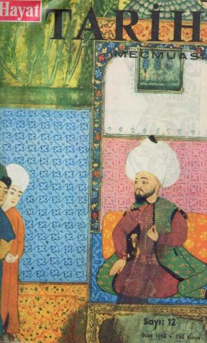 Hayat Tarih Mecmuası Yıl: 1966 Sayı: 12 (Cem Sultan)