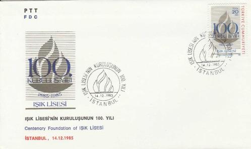 1985 IŞIK LİSESİNİN KURULUŞUNUN 100.YILI FDC
