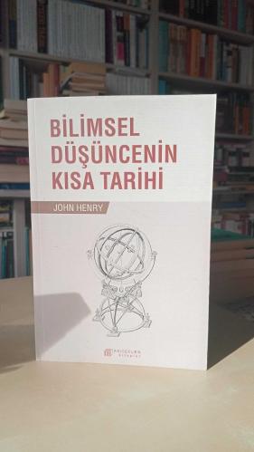 Bilimsel Düşüncenin Kısa Tarihi