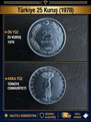 25 Kuruş 1978 Az Basılan TARİH ÇİL