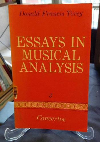 ESSAYS IN MUSICAL ANALYSIS 3 / CONCERTOS