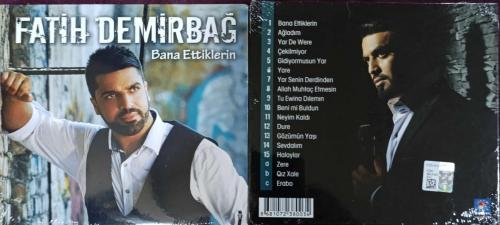 Fatih Demirbağ - Bana Ettiklerin CD albüm