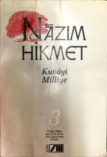 KUVAYİ MİLLİYE Şiirler 3 / NAZIM HİKMET