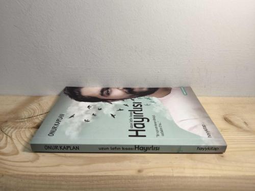 Uzun Lafın Kısası Hayırlısı (1.Baskı) (İmzalı)