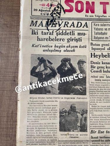 ATATÜR’ün SON ASKERİ TATKATI SON TELGRAF GAZETELERŞ