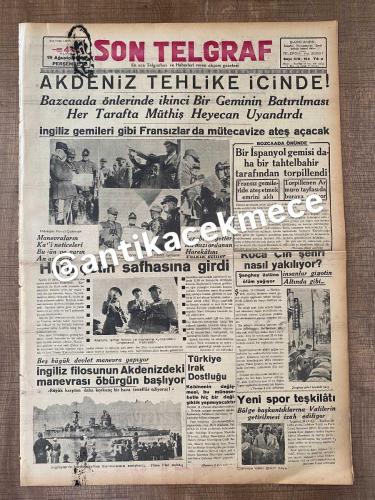 ATATÜR’ün SON ASKERİ TATKATI SON TELGRAF GAZETELERŞ