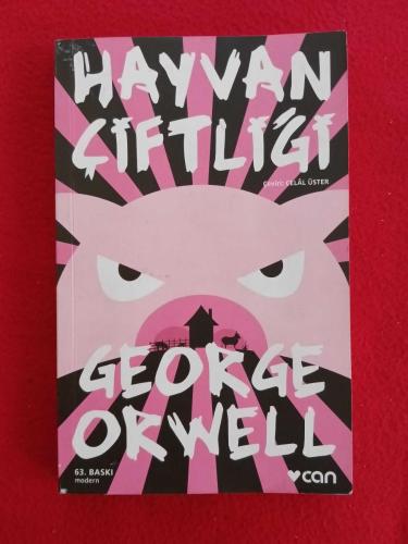 Hayvan Çiftliği - Yazar: George Orwell - Çevirmen: Celal Üster - Yayınevi: Can Yayınları