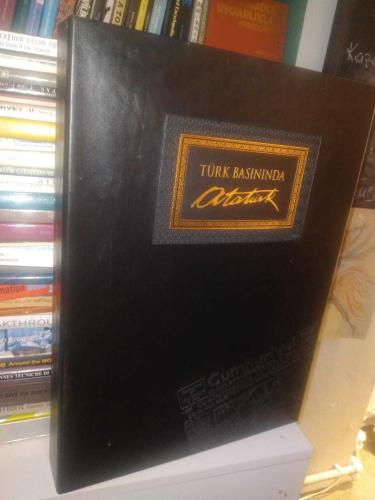 Türk Basınında Atatürk (Ciltli, Özel Kutusunda, Ekleriyle Birlikte, 344 Numaralı Özel Edisyon)