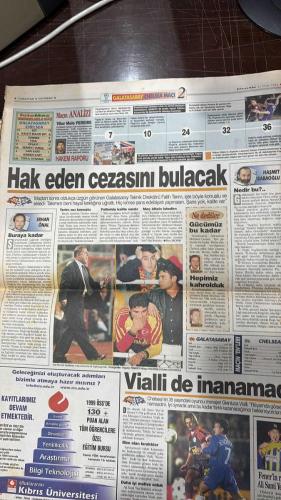 FOTOMAÇ SPOR GAZETESİ - TURKISH NEWSPAPER - DOĞUM GÜNÜ HEDİYESİ  - EKSİKSİZ TAM TAKIM GAZETE -21 EKİM 1999  HASMET BABAOĞLU - ERHAN ONAL - GÖKMEN ÖZDENAK - AHMET ÇAKIR - HAKKI YALÇIN - LEVENT TÜZEMEN - KAYA ÇİLİNGİROĞLU - VITOR MELO PEREIRA - FATİH TERİM - MEHMET CANSUN - ALİ DÜRÜST - GIANLUCA VIALLI  TARAFTAR - RÜYANIN ACI SONU - SPOR SEVGİ BARIŞ VE DOSTLUKTUR - 23 YIL SONRA HEZİMET - NEDİR BU? - BURAYA KADAR - GERÇEKLER ACI - BİR BİLET 100 MİLYON LİRA - İNANAMIYORLAR - MASALIN SONU - SUNİ CEHENNEM - YÜREKSİZLİK - ŞEREFLİ YENİLGİ - FUTBOLDA KALİTE VARDIR - TERİM ACI KONUŞTU - GÜCÜMÜZ BU KADAR - HEPİMİZ KAHROLDUK  GALATASARAY 0 - 5 CHELSEA   - GALATASARAY  CHELSEA  HERTHA BERLİN  MILAN
