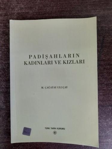 Padişahların Kadınları ve Kızları