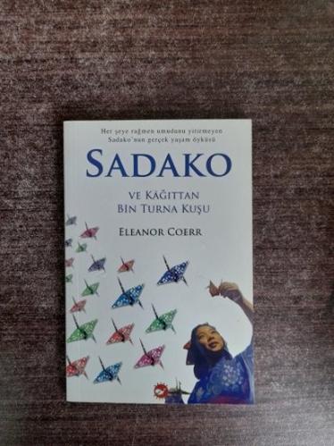 Sadako ve Kağıttan Bin Turna Kuşu
