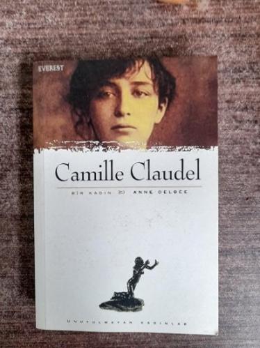 Camille Claudel - Bir Kadın