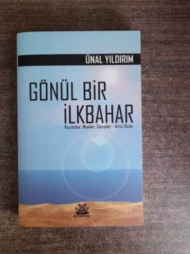 Gönül Bir İlkbahar / Maniler, Koşmalar, Semailer