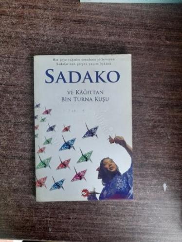 Sadako ve Kağıttan Bin Turna Kuşu