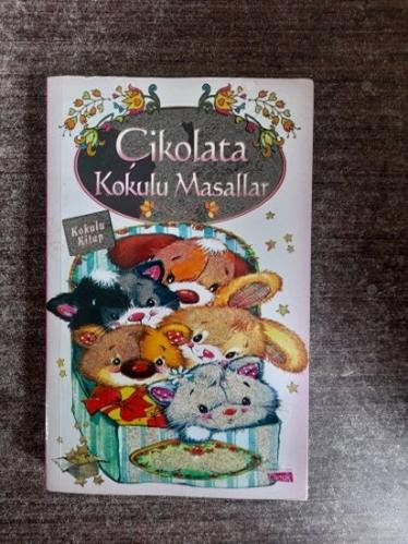 Çikolata Kokulu Masallar