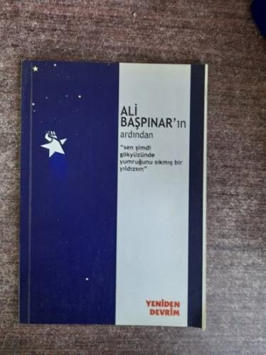 Ali Başpınar'ın Ardından
