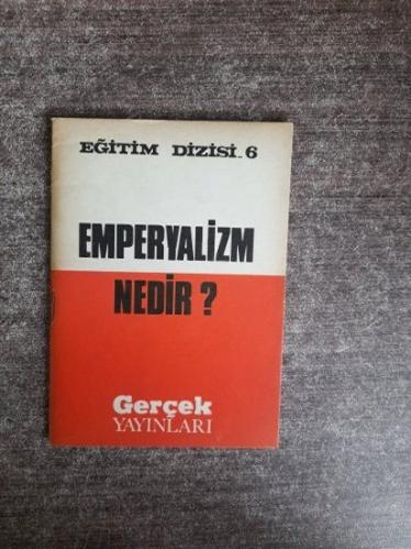 Emperyalizm Nedir? Eğitim Dizisi: 6