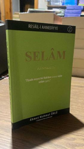 SELAM RİSALESİ RESAİL-İ AHMEDİYYE 2
