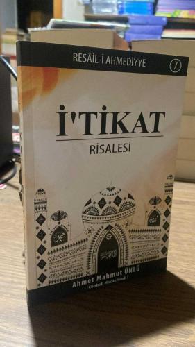 İ'TİKAT RİSALESİ - RESAİL-İ AHMEDİYYE  7