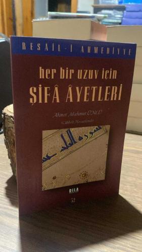 HER BİR UZUV İÇİN ŞİFA AYETLERİ /  RESAİL-İ AHMEDİYYE  32