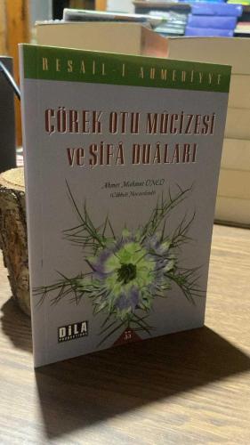 Cörek Otu Mucizesi ve Sifa Dualari: Resail-i Ahmediyye 33