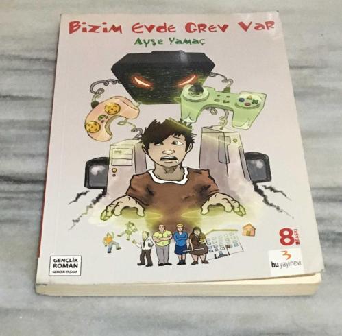 BİZİM EVDE GREV VAR