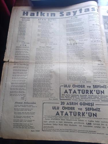 Tan Gazetesi - Turkish Newspaper - 22 İkinciteşrin (Kasım) 1938 - Atamız ebedi medfeninde - ulu önder Atatürk'ün cenazesi Ankara'da görülmemiş muazzam merasimle kaldırıldı - Reisicumhur İsmet İnönü tarihi bir beyanname neşretti - Atatürk'ün Mukaddes tabutunu hıçkıra hıçkıra götüren mebuslar Fotoğrafı - İsmet İnönü diyor ki milletimizin fedakar hadimi eşsiz Atatürk millet sana minnettardır - İstanbul dün Şefin Aziz hatırası önünde tek kalp halinde ağladı Fotoğrafı - gidiyor şiiri yazan Orhan Seyfi Orhon - onu ebediyete yolculamaya gelen kıymetli çocukları ve Sakarya kızları Fotoğrafı - değmez bu dünya yazan Burhan Felek - Atatürk'ü Dünya böyle gördü fotoğraflar - Atatürk için yazılan şiirler - Atatürk'ün cenaze merasimi yarından itibaren Melek sinemasında - Ankara'daki merasimden hazin levhalar fotoğraflar - İngiltere Yahudiler için yer arıyor - Frankistler ilerlediklerini bildiriyorlar - Yezidin kızı yazan Refik Halid Yazı Dizisi - denizin çağrışı yazan halikarnas balıkçısı-10 Kasım