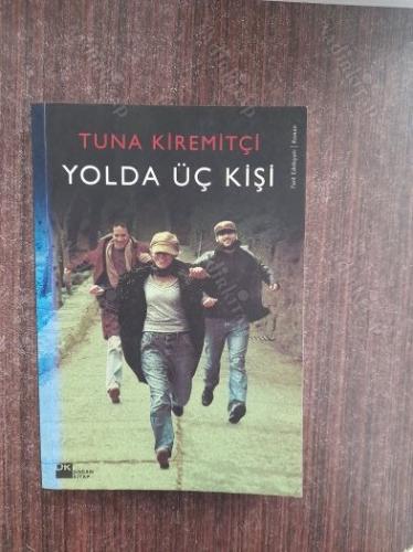 Yolda Üç Kişi