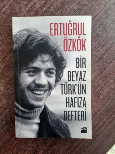 Bir Beyaz Türk'ün Hafıza Defteri