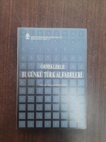 Örneklerle Bugünkü Türk Alfabeleri