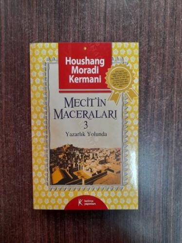 Mecit'in Maceraları 3-Yazarlık Yolunda