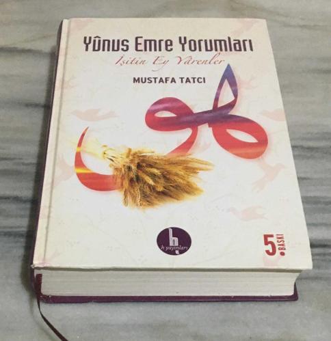 YUNUS EMRE YORUMLARI İşitin Ey Yarenler 5.BASKI ( CİLTLİ )