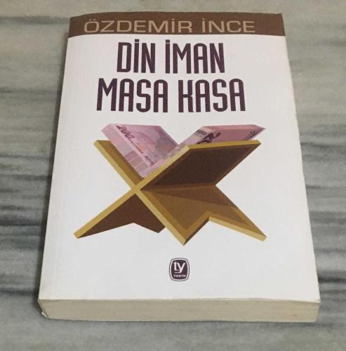 DİN İMAN MASA KASA Politik İnceleme