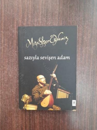 Sazıyla Sevişen Adam