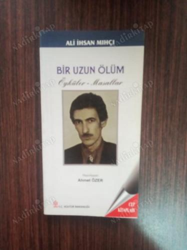 Bir Uzun Ölüm Öyküler - Masallar