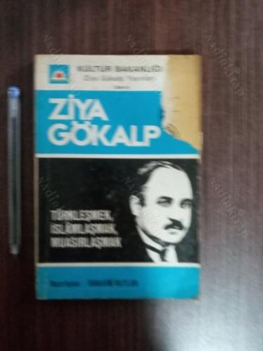 Türkleşmek - İslamlaşmak - Muasırlaşmak