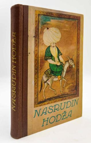 Nasrudin Hodza. Anegdote [BOŞNAKÇA NASREDDİN HOCA / CİLTLİ]
