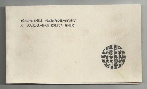 TÜRKİYE MİLLİ TALEBE FEDERASYONU XI.ULUSLARARASI KÜLTÜR ŞENLİĞİ DAVETİYESİ...