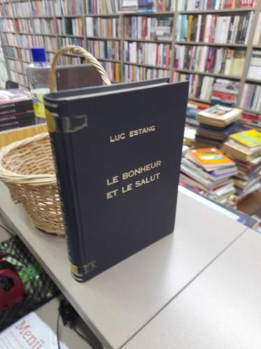 Le Bonheur Et Le Salut